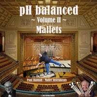 pH Balanced, Vol. II: Mallets