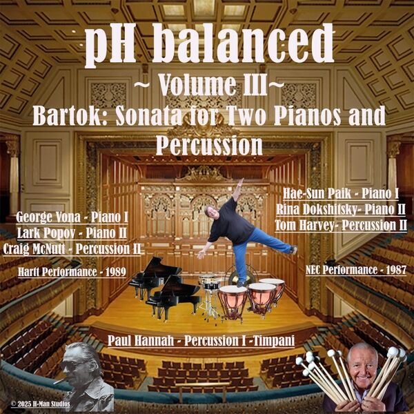 Cover art for pH Balanced Volume 3: Bartok - Sonata for Two Pianos and Percussion